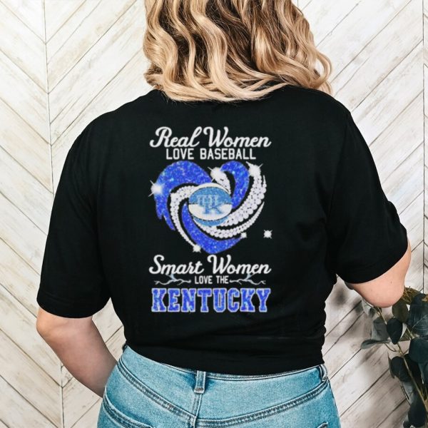 Awesome real women love Heart baseball smart women love the kentucky 2023 shirt