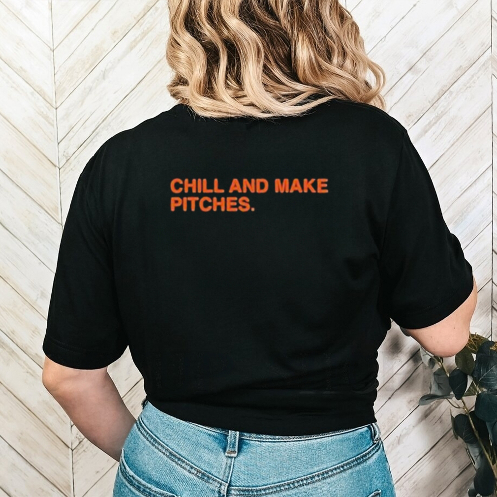 Chicago and make Pitches 2023 shirt