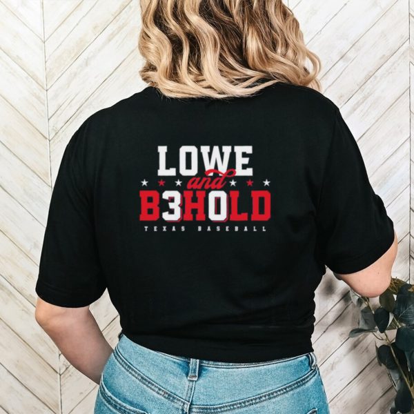 Original Nathaniel Lowe Lowe And Behold Shirt