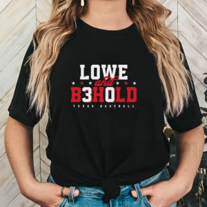 Original Nathaniel Lowe Lowe And Behold Shirt