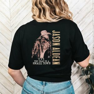 Jason Aldean, Try That In A Small Town Jason Aldean 2023 Season Shirt