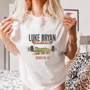 Luke Bryan Farm Tour 2023 Brooklyn Wi Shirt