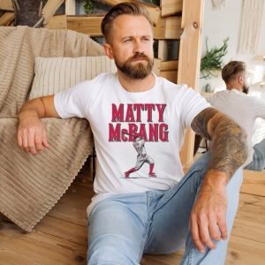 Matt Mclain Matty Mcbang Shirt