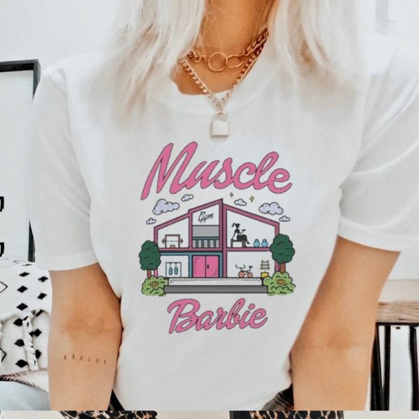 Muscle Barbie House Shirt