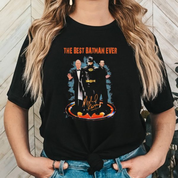 Official Official The Best Batman ever 2023 signature shirt