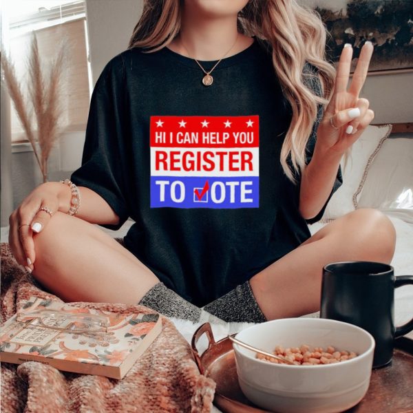 Official Scott Presler Hi I Can Help You Register To Vote Shirt