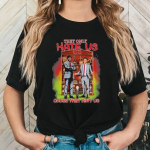 Official They only hate us cause they ain’t us Alabama 2023 shirt