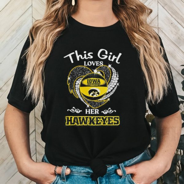 Official This girl love Iowa Hawkeyes Women’s Basketball diamond heart 2023 shirt