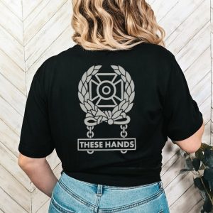 Official Us Army Badge These Hands T shirt