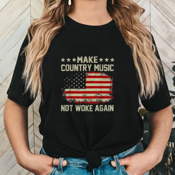 Official Vintage Make Country Music Not Woke Again American Flag T Shirt