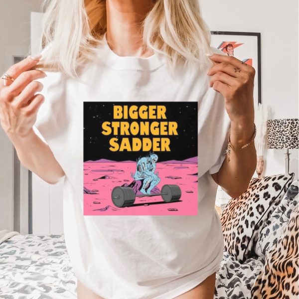 Official raskol Apparel Bigger Stronger Sadder shirt