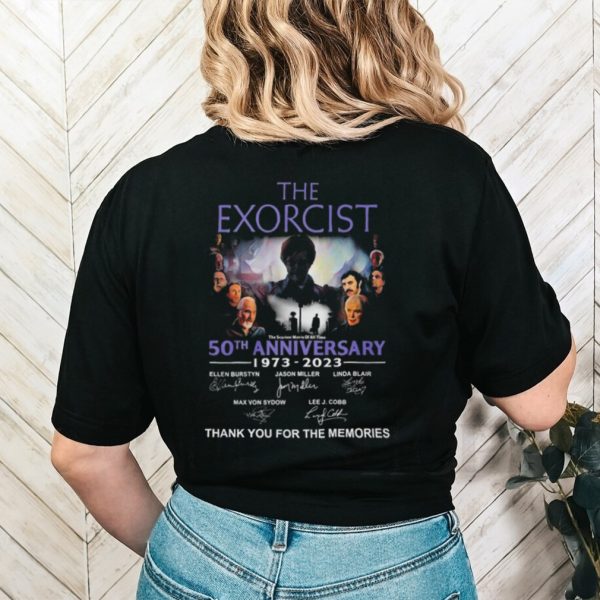 Official the exorcist 50th anniversary 1973 2023 thank you for the memories signatures shirt