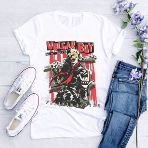 Official vulgar Boy Freakin Boring Official Shirt