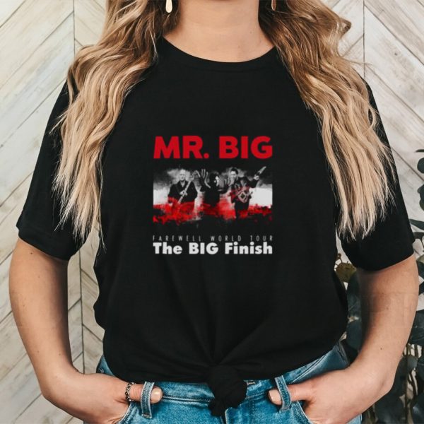 Original Mr Big The Big Farewell World Tour Finish July 19 To August 7, 2023 Shirt