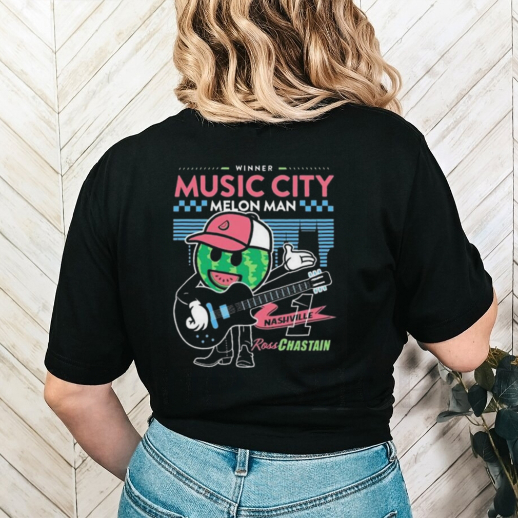 Ross Chastain Melon Man Music City Melon Man Shirt