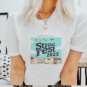 Sherman Theater Presents Stroud Fest 2023 Shirt