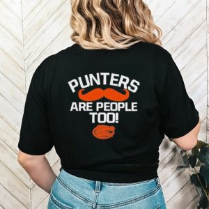 Alma Mater Punters Are People Too Shirt