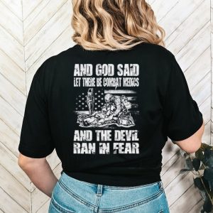And God Said Let There Be Combat Medics And The Devil Ran In Fear Shirt