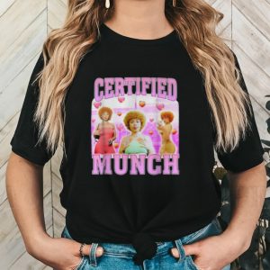 Certified munch vintage shirt