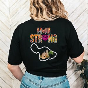 Church Prayers for Maui strong shirt