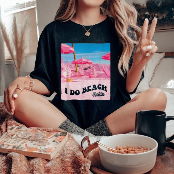 Cosmopolitan Barbie The Movie I Do Beach Shirt