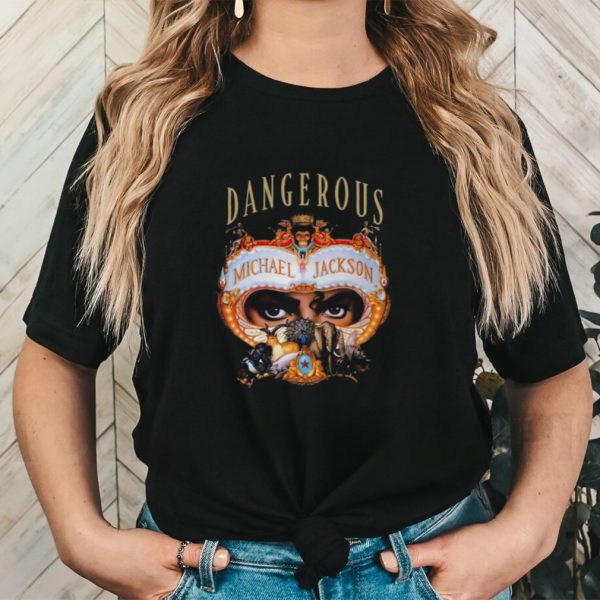 Dangerous Michael Jackson shirt