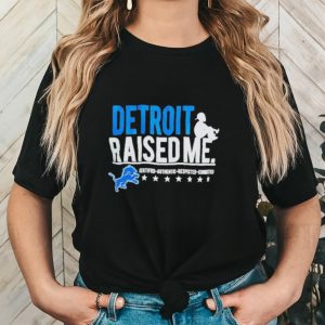 Detroit Lions Three Thirteen Raised Me Shirt