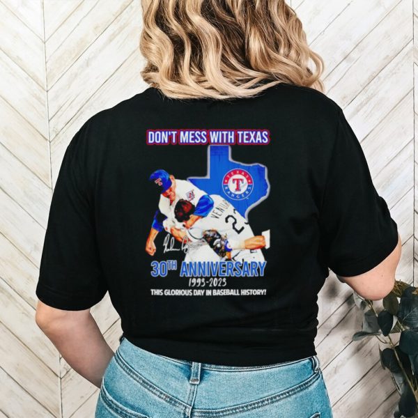 Don’t mess with Texas 30th anniversary 1993 2023 this glorious day in baseball history shirt