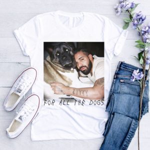 Drake For All The Dogs Best T Shirt