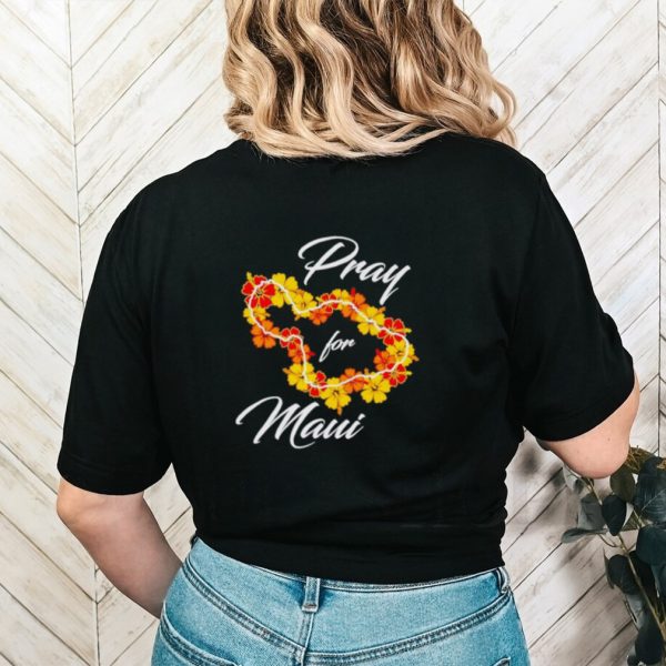 Flowers pray for Maui shirt