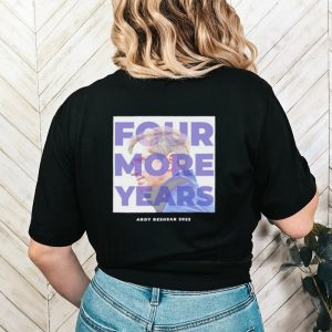 Stacked four more years Andy Beshear 2023 shirt