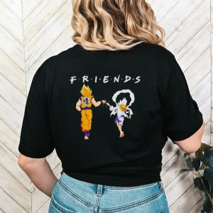 Goku Super Saiyan and Luffy Gear 5 Friends Tv show shirt