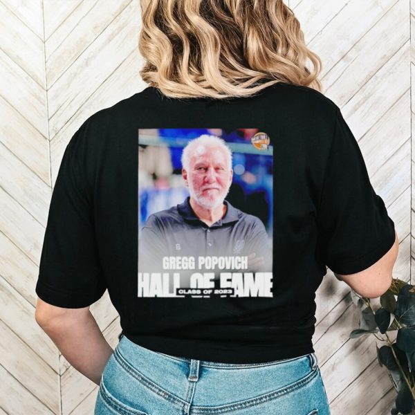 Gregg Popovich Hall of Fame Class of 2023 shirt