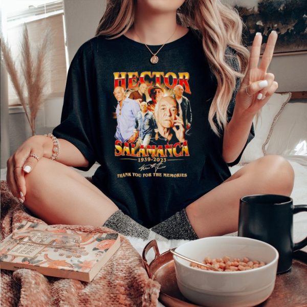 Hector Salamanca 1939 2023 thank you for the memories shirt