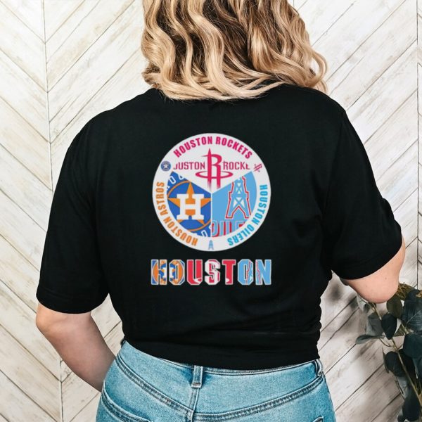 Houston Rockets Houston Oilers Houston Astros Houston shirt