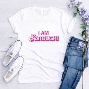 I am kenough shirt