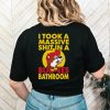 I took a massive buc ee’s bathroom shirt