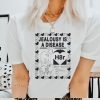 Jealousy is a disease shirt