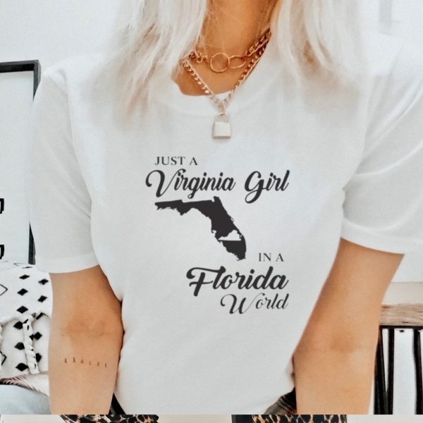 Just a Virginia girl in a Florida world shirt