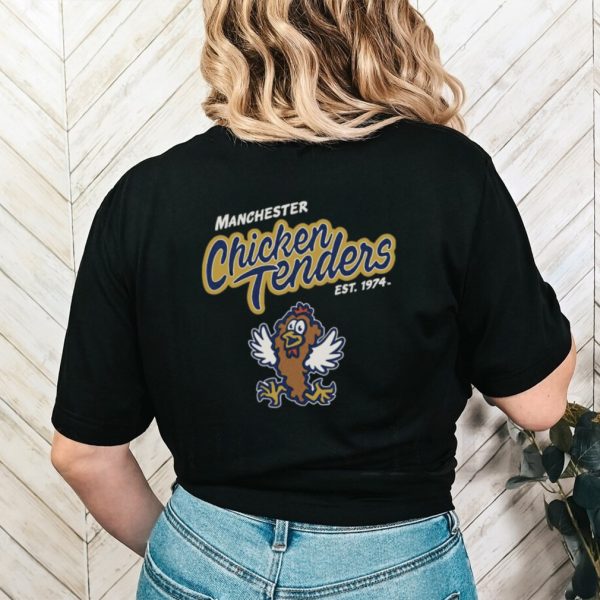 Manchester Chicken Tenders 1974 shirt