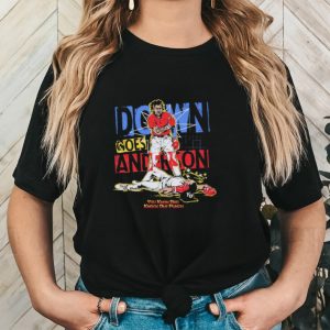 Men’s Down goes Anderson shirt