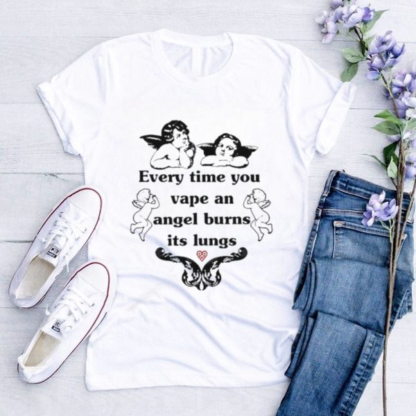 Men’s Every time you vape an angel burns its lungs shirt