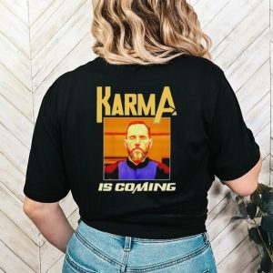 Men’s Jack Smith Karma is coming shirt