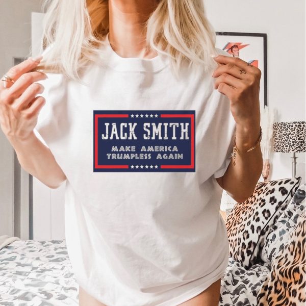 Men’s Jack Smith make America Trumpless again shirt