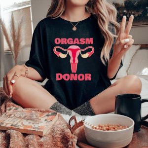 Men’s Orgasm Donor shirt