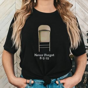Montgomery Alabama High Chair Never Forget 8 5 23 shirt