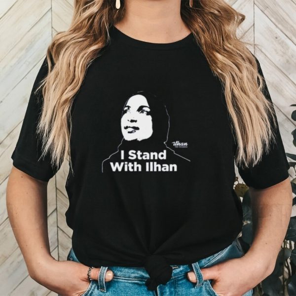 Official I Stand With Ilhan For Congress Shirt