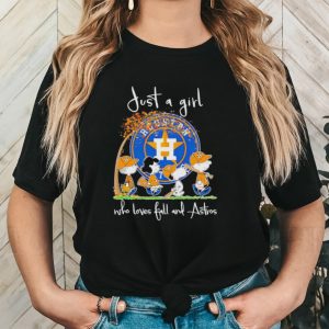 Peanuts just a girl who loves fall and Astros shirt