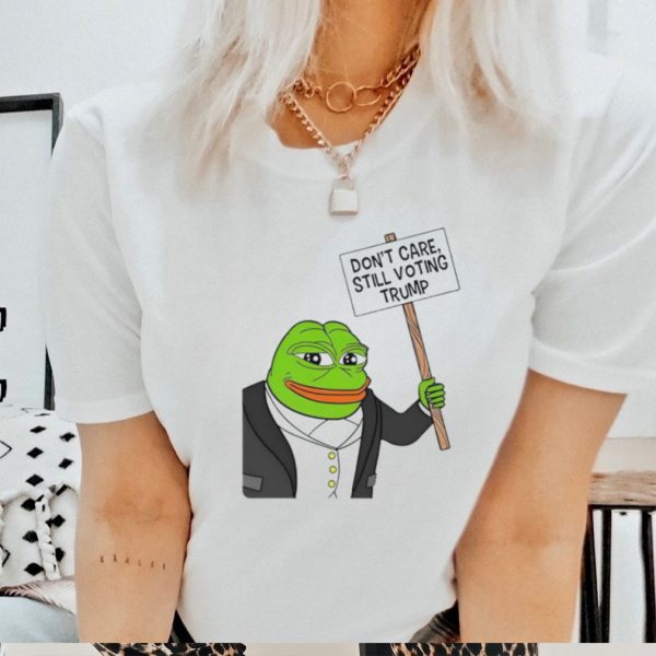 Pepe the frog don’t care still voting Trump shirt