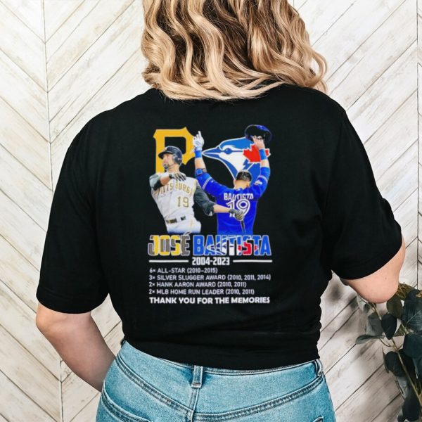 Pittsburgh Pirates Toronto Blue Jays Jose Bautista 2004 2023 thank you for the memories shirt